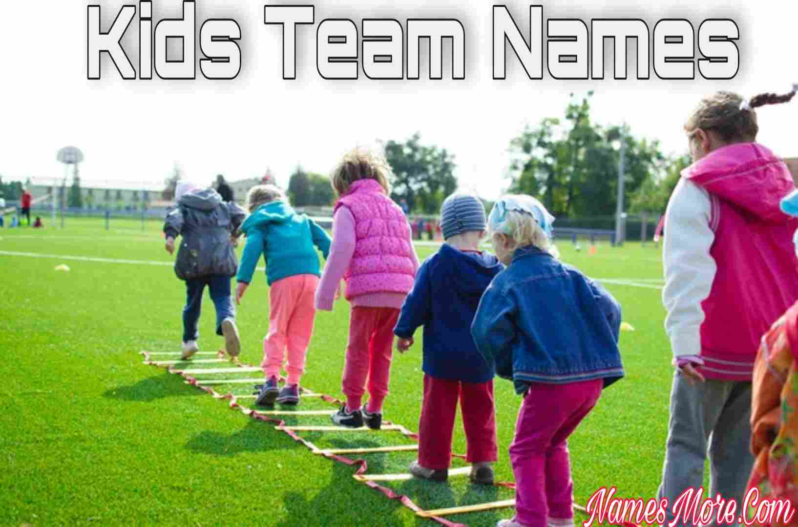 Featured Image for Kids Team Names In 2024 [Unique And Funny]